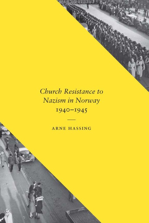 Cover image for book Church Resistance to Nazism in Norway, 1940-1945