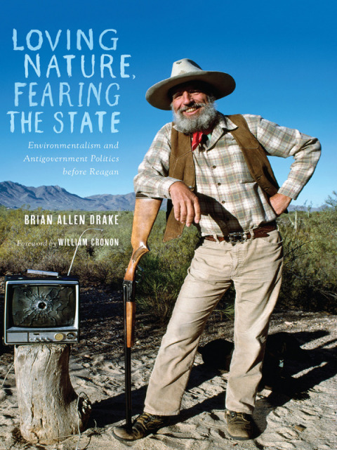 Cover image for book Loving Nature, Fearing the State