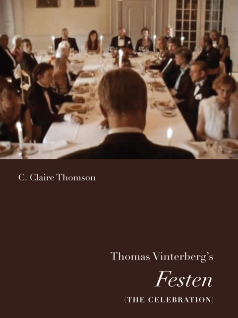 Cover image for book Thomas Vinterberg's Festen (The Celebration)