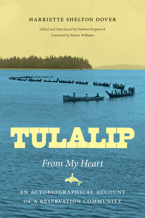 Cover image for book Tulalip, from My Heart