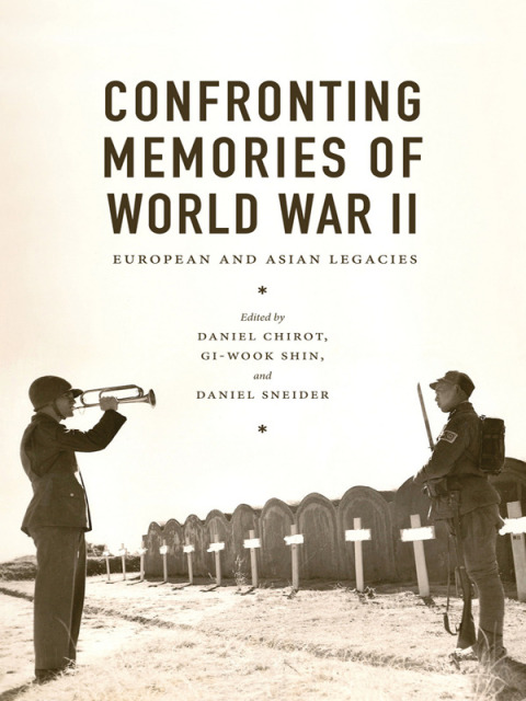 Cover image for book Confronting Memories of World War II
