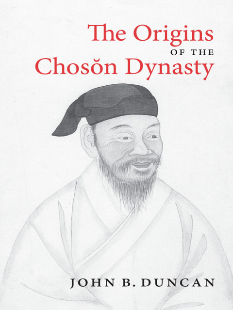 Cover image for book The Origins of the Choson Dynasty