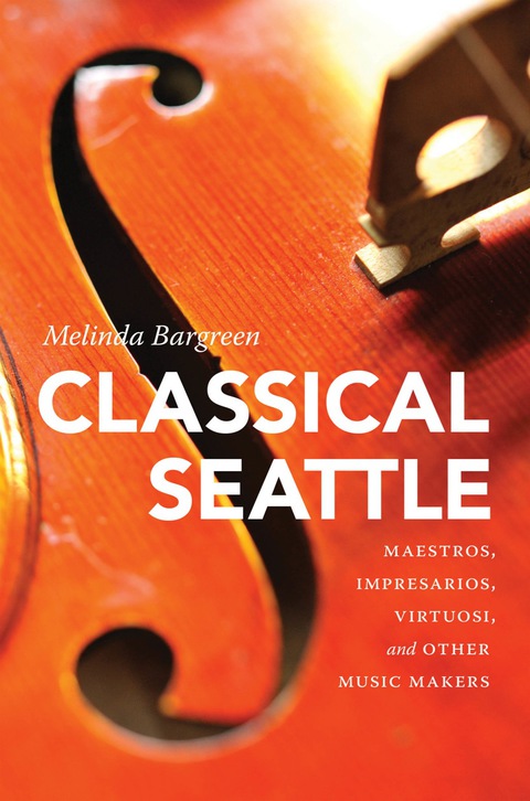 Cover image for book Classical Seattle