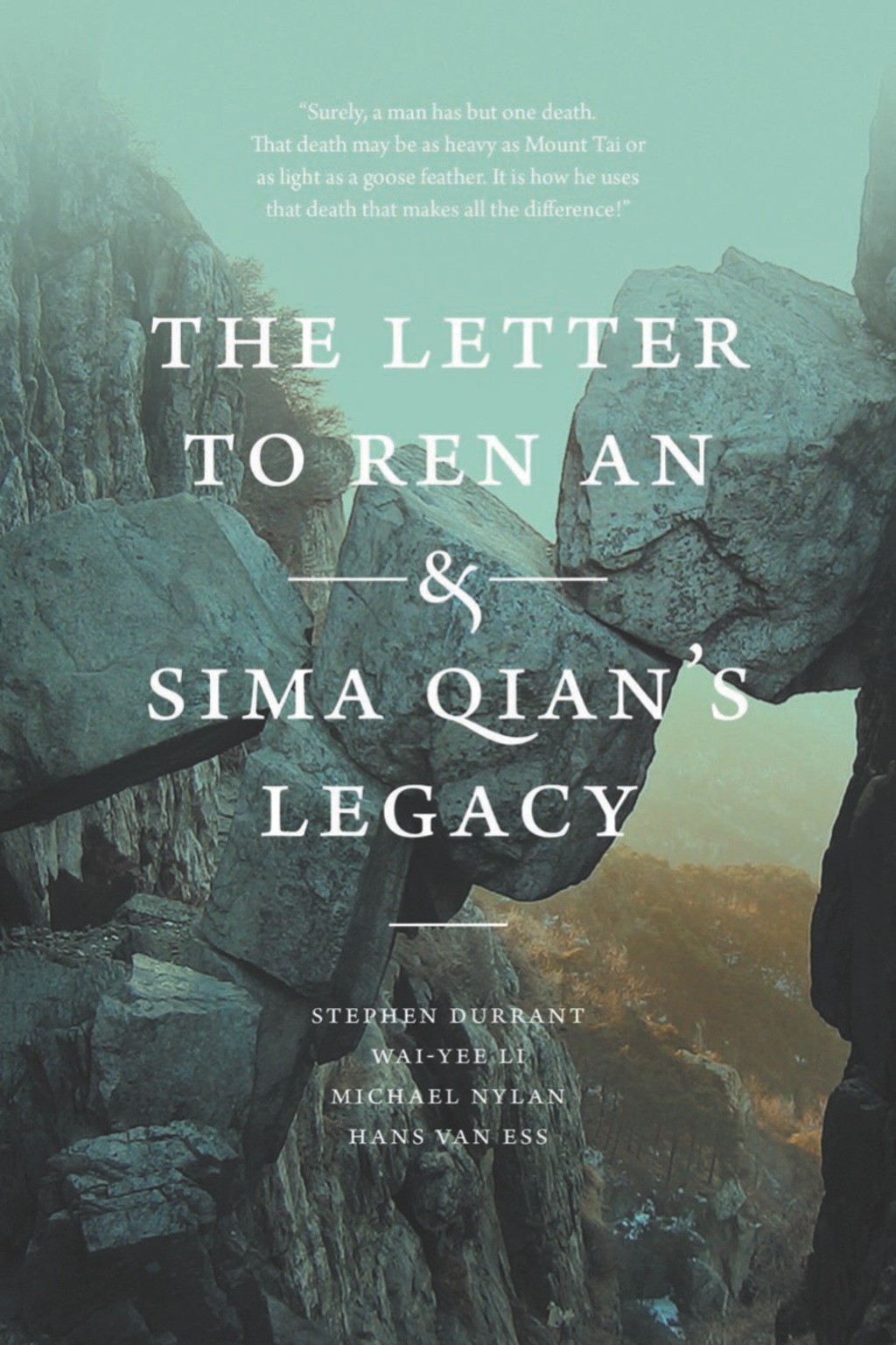 Page Fidelity The Letter to Ren An and Sima Qian’s Legacy; $38.85