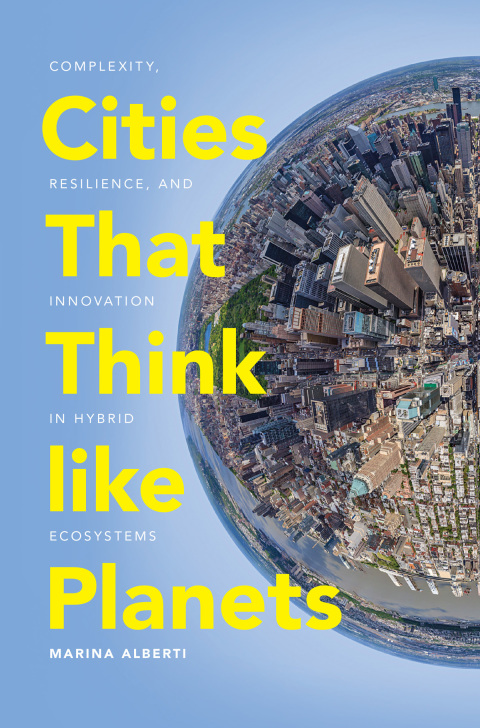 Cover image for book Cities That Think like Planets
