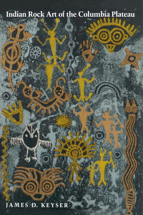Cover image for book Indian Rock Art of the Columbia Plateau