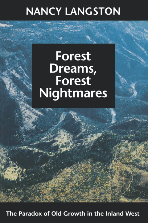 Cover image for book Forest Dreams, Forest Nightmares