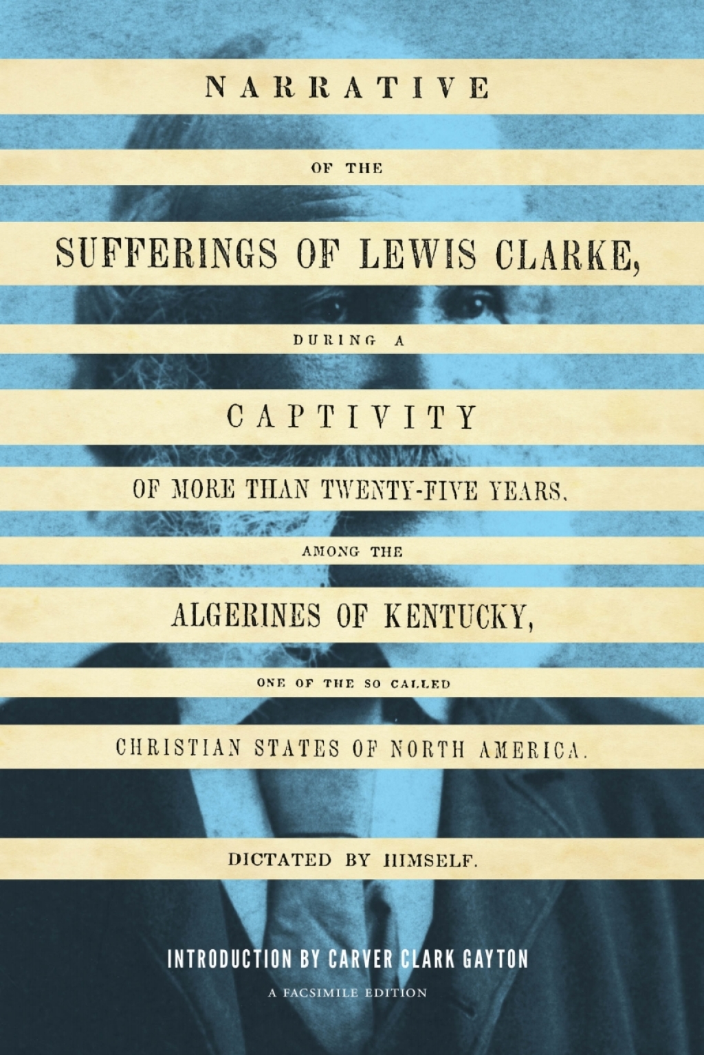 Page Fidelity Narrative of the Sufferings of Lewis Clarke; $27.75