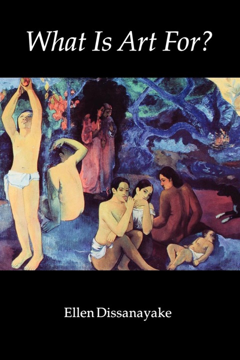 Cover image for book What Is Art For?