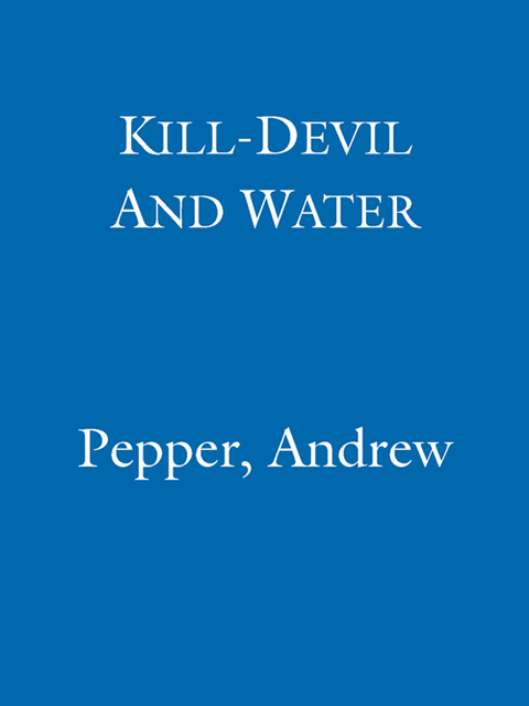 Cover image for book Kill-Devil And Water