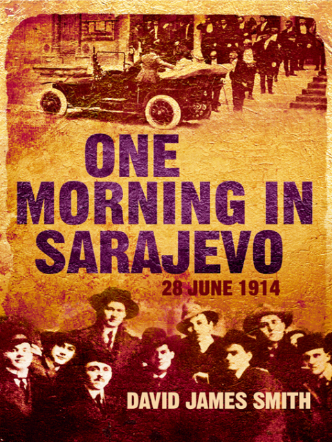 Cover image for book One Morning In Sarajevo