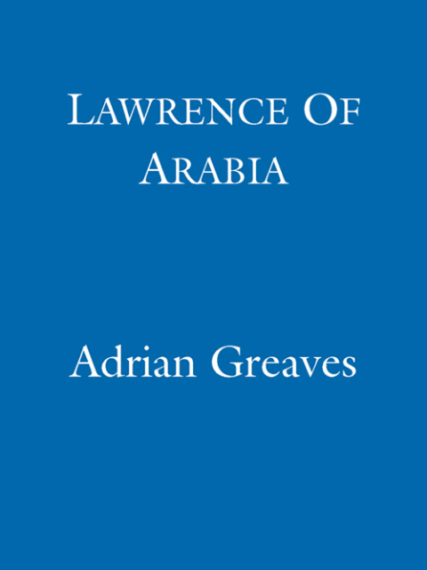 Cover image for book Lawrence Of Arabia