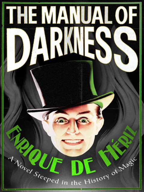 Cover image for book The Manual of Darkness