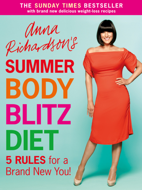 Cover image for book Anna Richardson's Summer Body Blitz Diet