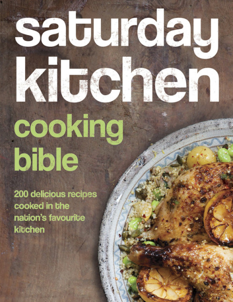 Cover image for book Saturday Kitchen Cooking Bible