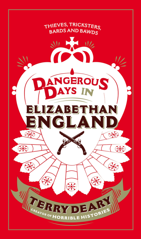 Cover image for book Dangerous Days in Elizabethan England