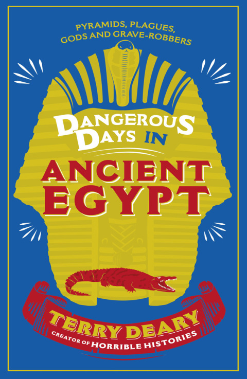 Cover image for book Dangerous Days in Ancient Egypt
