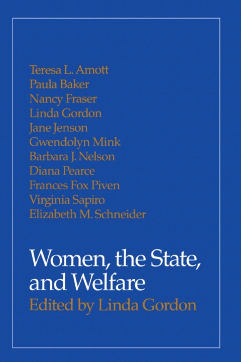 Cover image for book Women, the State, and Welfare