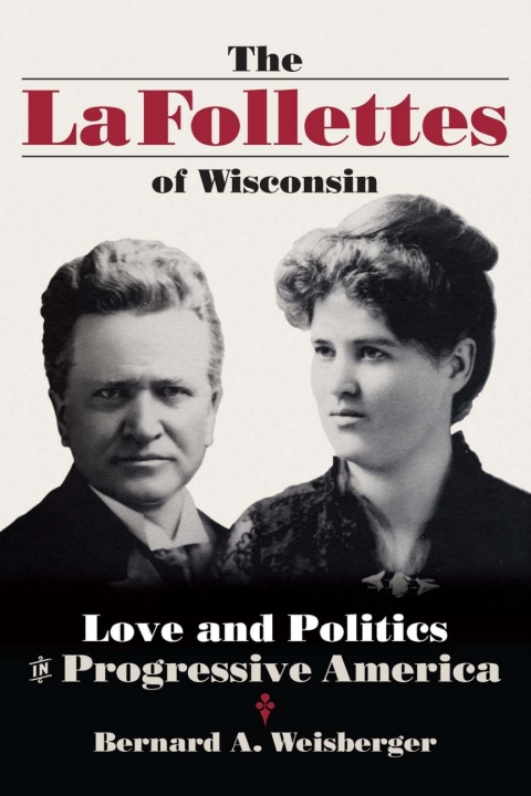 Cover image for book The La Follettes of Wisconsin
