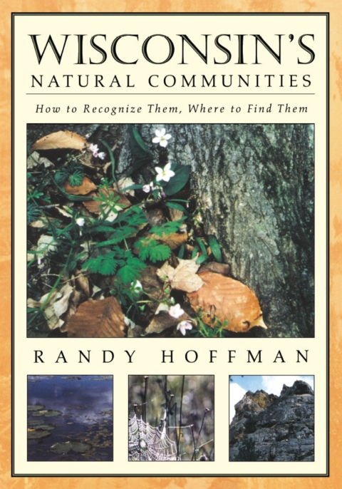 Cover image for book Wisconsin's Natural Communities