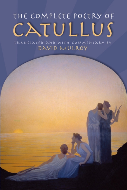 Cover image for book The Complete Poetry of Catullus