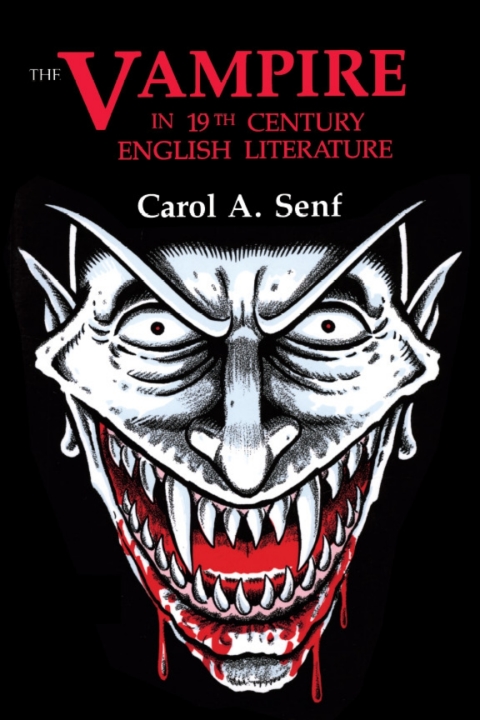 Cover image for book The Vampire in Nineteenth Century English Literature