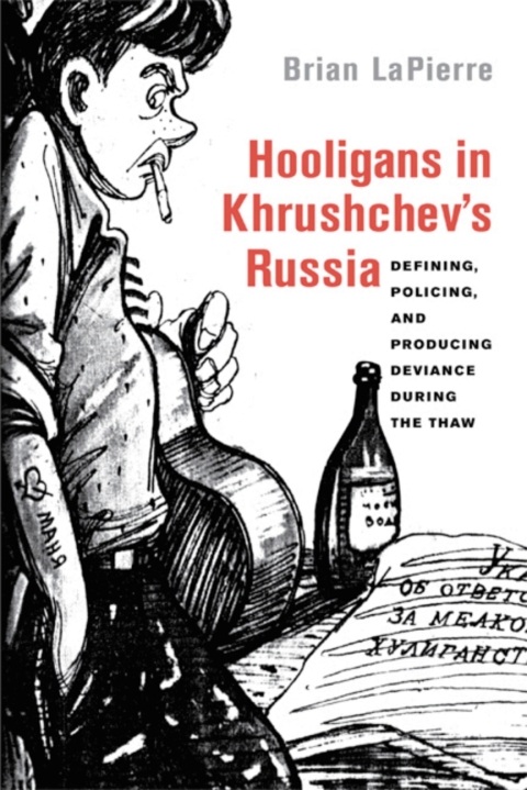 Cover image for book Hooligans in Khrushchev's Russia
