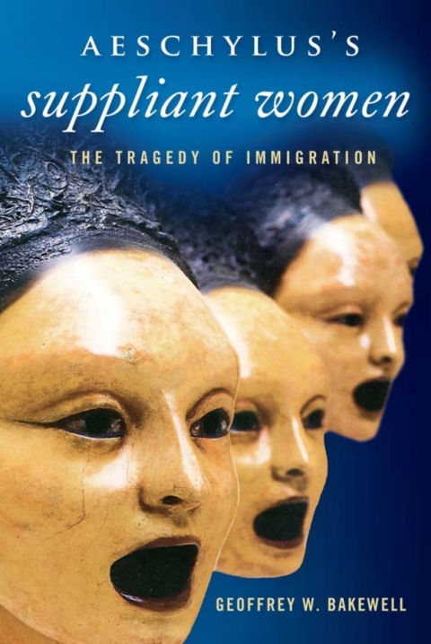 Cover image for book Aeschylus’s Suppliant Women