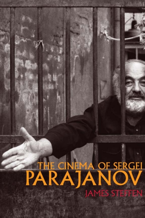 Cover image for book The Cinema of Sergei Parajanov