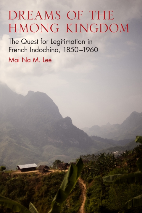 Cover image for book Dreams of the Hmong Kingdom