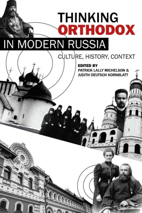 Cover image for book Thinking Orthodox in Modern Russia