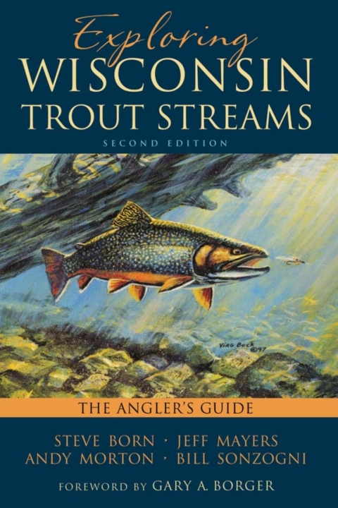 Cover image for book Exploring Wisconsin Trout Streams