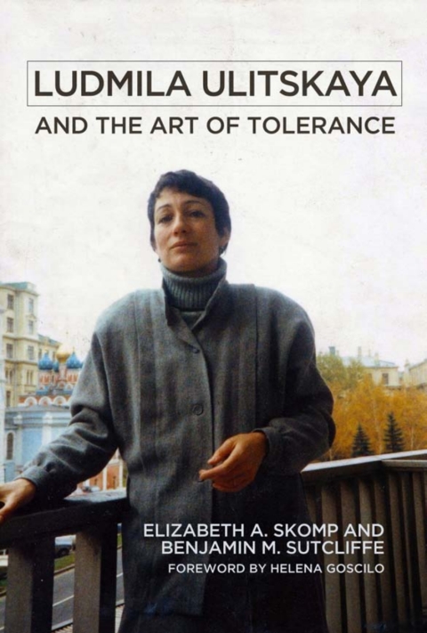 Cover image for book Ludmila Ulitskaya and the Art of Tolerance