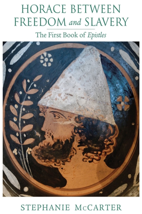 Cover image for book Horace between Freedom and Slavery