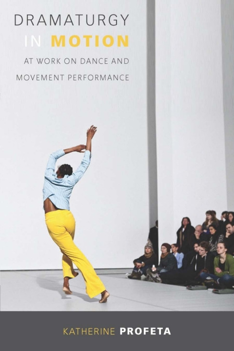 Cover image for book Dramaturgy in Motion