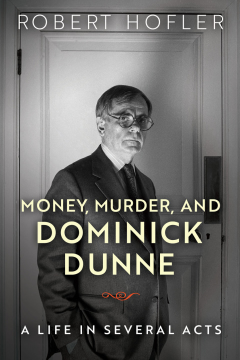 Cover image for book Money, Murder, and Dominick Dunne