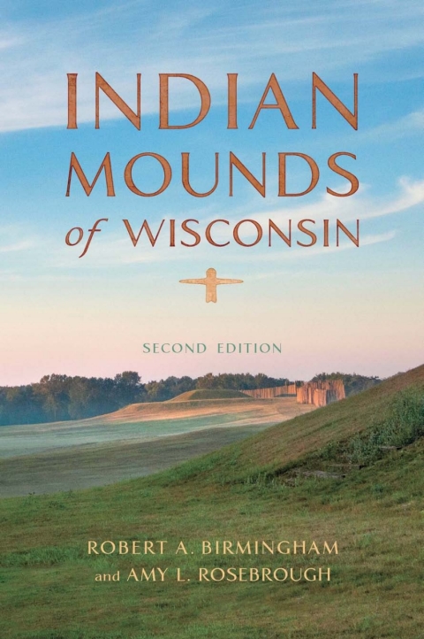 Cover image for book Indian Mounds of Wisconsin