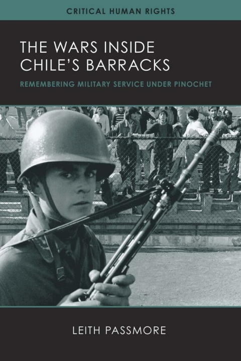 Cover image for book The Wars inside Chile's Barracks