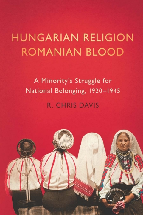 Cover image for book Hungarian Religion, Romanian Blood