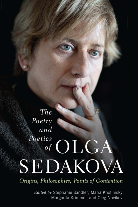 Cover image for book The Poetry and Poetics of Olga Sedakova