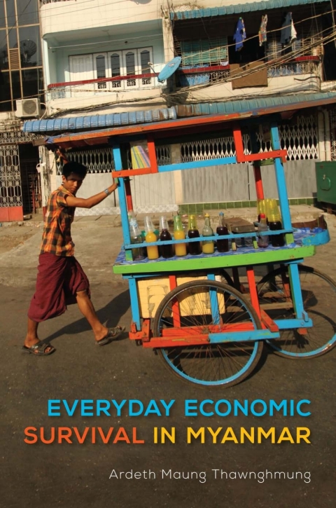 Cover image for book Everyday Economic Survival in Myanmar