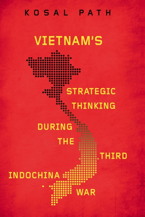 Cover image for book Vietnam's Strategic Thinking during the Third Indochina War