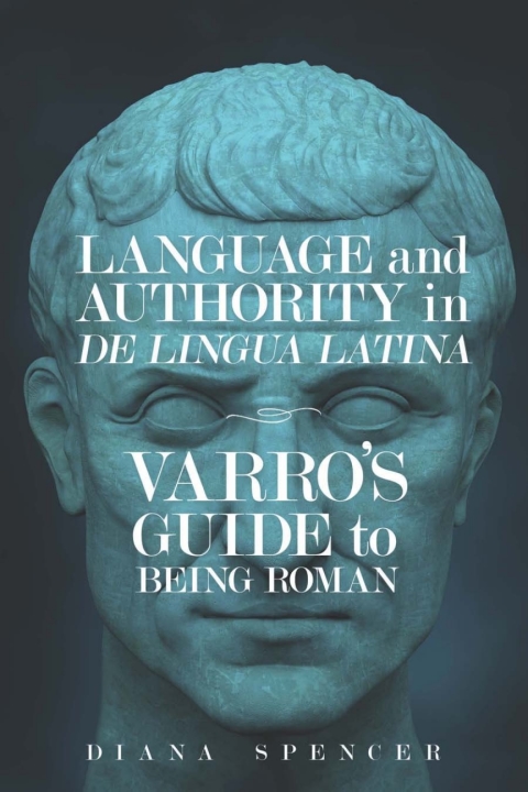 Cover image for book Language and Authority in <em>De Lingua Latina<em>