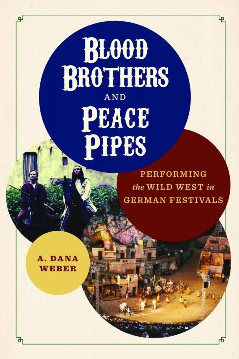 Cover image for book Blood Brothers and Peace Pipes