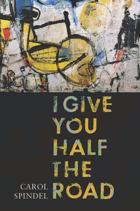 Cover image for book I Give You Half the Road