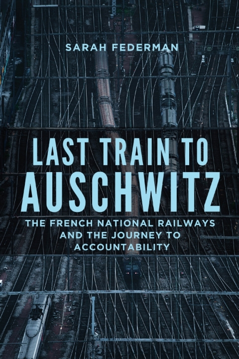 Cover image for book Last Train to Auschwitz