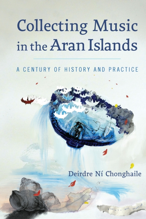 Cover image for book Collecting Music in the Aran Islands
