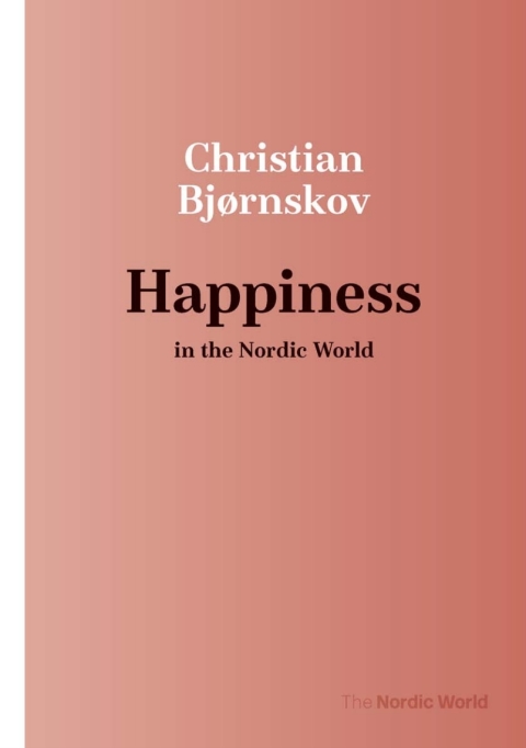 Cover image for book Happiness in the Nordic World