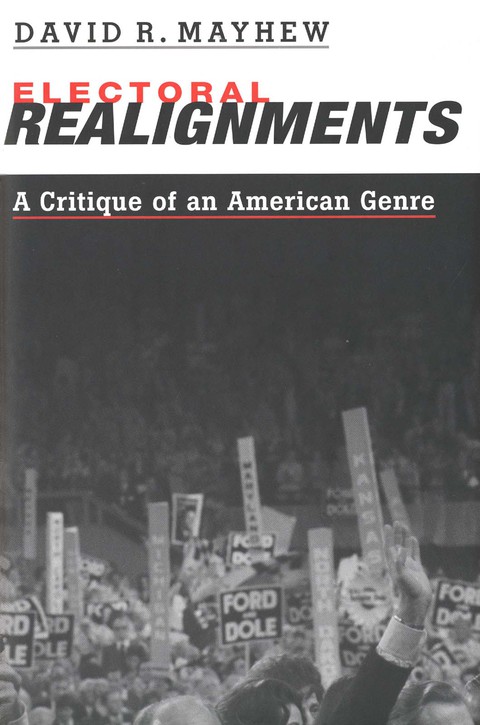 Cover image for book Electoral Realignments: A Critique of an American Genre