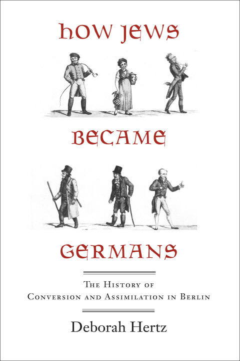 Cover image for book How Jews Became Germans